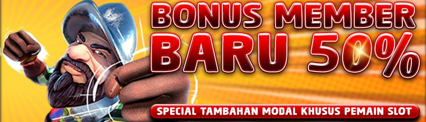 BONUS NEW MEMBER SLOT