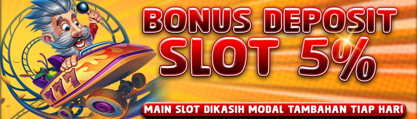 BONUS DEPOSIT SLOT